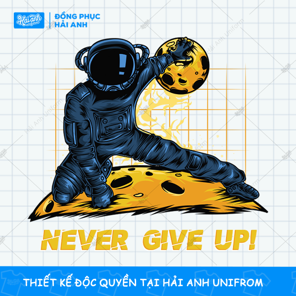 Mẫu hình in logo phi hành gia “ Never give up”