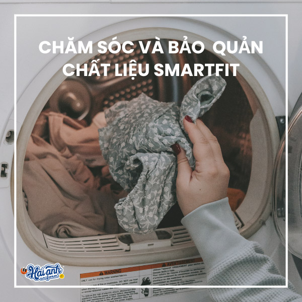 Những lưu ý khi giặt và bảo quản chất liệu Smartfit