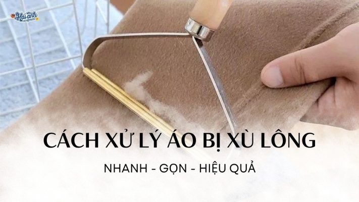 cách xử lý áo bị xù lông hiệu quả, nhanh chóng