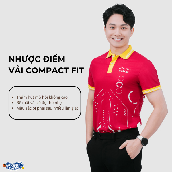 Vải Compact Fit với một số nhược điểm cần khắc phục