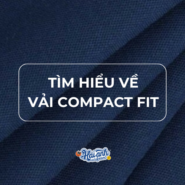 Được cấu tạo từ sợi Compact và sợi Spandex