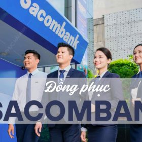 đồng phục ngân hàng sacombank