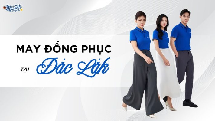 May đồng phục tại Đắk Lắk