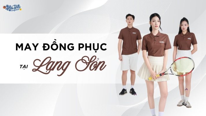 May đồng phục tại Lạng Sơn