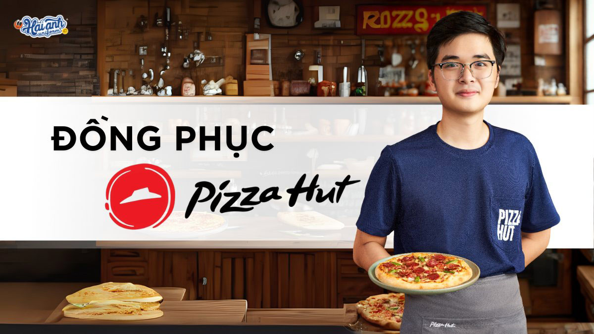 Đồng phục Pizza Hut