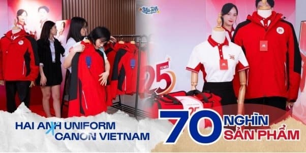 Canon chính thức hợp tác với Hải Anh Uniform trong dự án đồng phục quy mô lớn